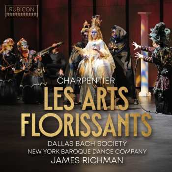 CD Dallas Bach Society & ...: Charpentier: Les Arts Florissants (idylle En Musique, H.487) 632860