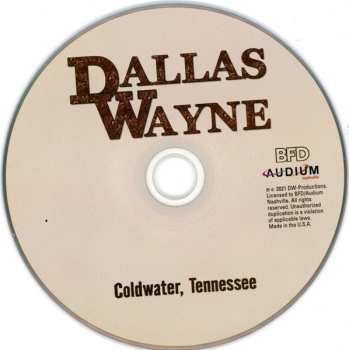 CD Dallas Wayne: Coldwater, Tennessee 643869