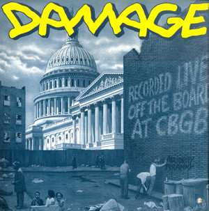 Album Damage: Recorded Live Off The Board At CBGB