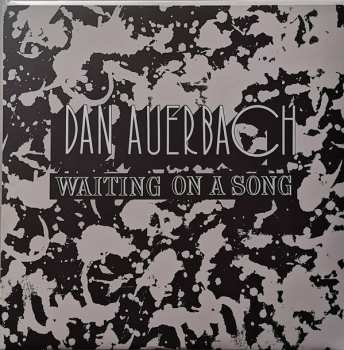 LP Dan Auerbach: Waiting On A Song  584990