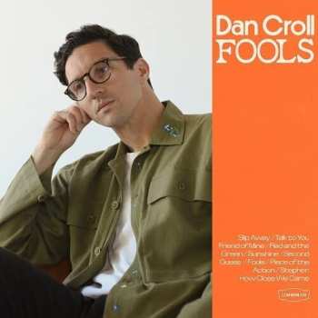 CD Dan Croll: Fools 666967