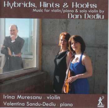 Album Dan Dediu: Hybrids, Hints & Hooks