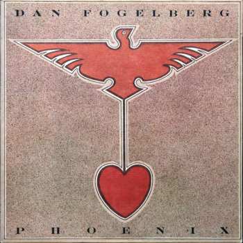 Dan Fogelberg: Phoenix