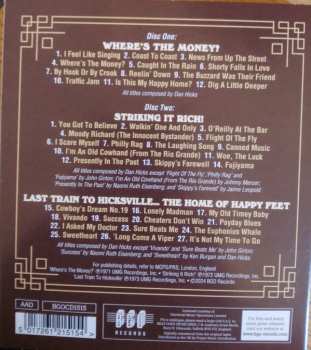 2CD Dan Hicks And His Hot Licks: Where's The Money/Striking It Rich/Last Train To Hicksville 562424