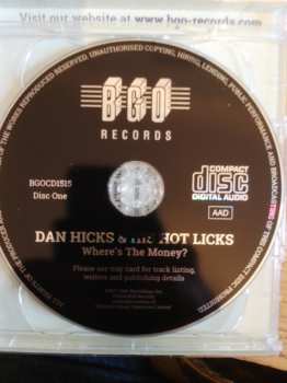 2CD Dan Hicks And His Hot Licks: Where's The Money/Striking It Rich/Last Train To Hicksville 562424