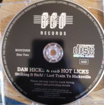 2CD Dan Hicks And His Hot Licks: Where's The Money/Striking It Rich/Last Train To Hicksville 562424