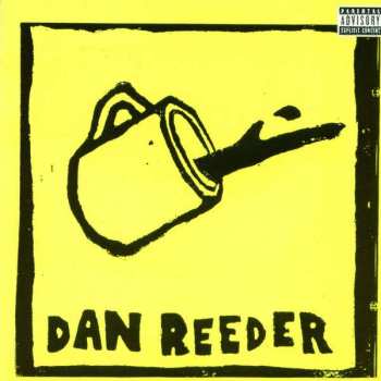 Album Dan Reeder: Dan Reeder