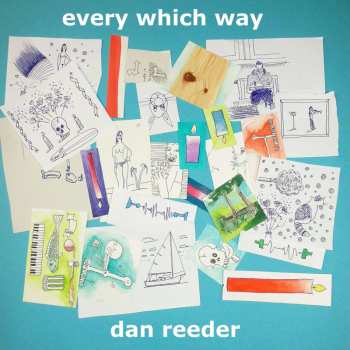 LP Dan Reeder: Every Which Way 594966