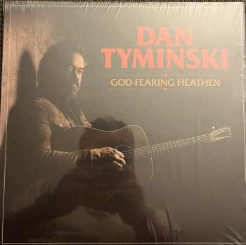 LP Dan Tyminski: God Fearing Heathen CLR 584631