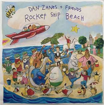 LP Dan Zanes And Friends: Rocket Ship Beach 582747