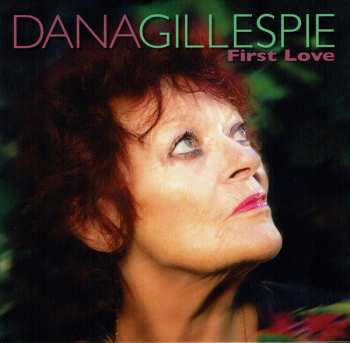 Album Dana Gillespie: First Love