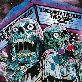 CD Dance With The Dead: The B-Sides Volume I DIGI 633545