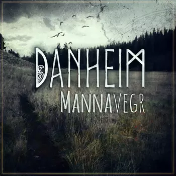 Danheim: Mannavegr