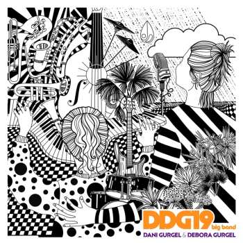 CD Dani & Debora Gurgel: Ddg19 Big Band 620635