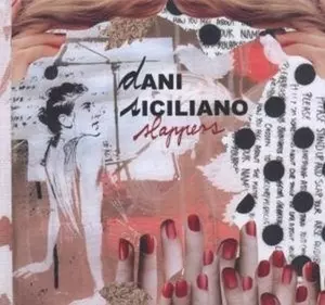 Dani Siciliano: Slappers