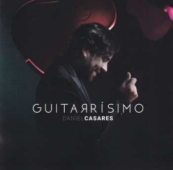 CD Daniel Casares: Guitarrísimo 632147