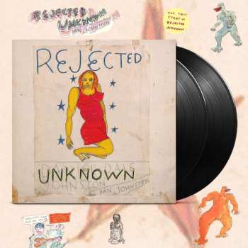 2LP Daniel Johnston: Rejected Unknown 444683