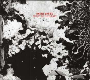 CD Daniel Davies: Ghost Of The Heart 647417