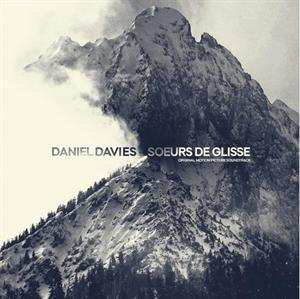 Album Daniel Davies: Soeurs De Glisse (Original Motion Picture Soundtrack)