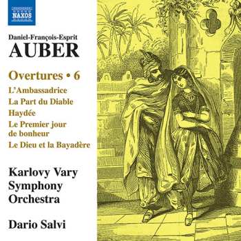 Album Daniel-Francois-Esprit Auber: Overtures Vol. 6