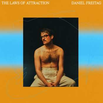 Daniel Freitag: The Laws Of Attraction