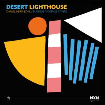 Daniel Herskedal: Desert Lighthouse