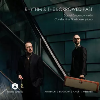 Rhythm & The Borrowed Past