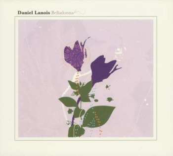 Daniel Lanois: Belladonna