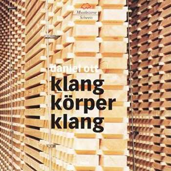 CD Daniel Ott: Klangkorperklang 490571