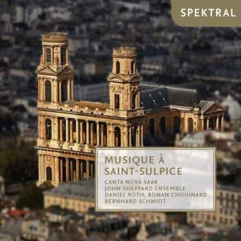 Album Daniel Roth: Canta Nova Saar - Musique A Saint-sulpice