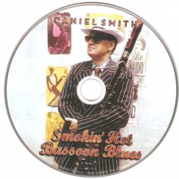 CD Daniel Smith: Smokin' Hot Bassoon Blues 246133