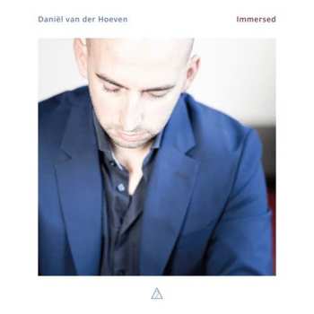 Album Daniel Van Der Hoeven: Immersed