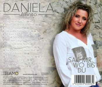 CD Daniela Alfinito: Sag' Mir, Wo Bist Du 128643