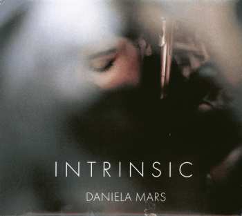 Album Daniela Mars: Intrinsic