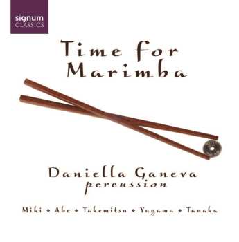 CD Daniella Ganeva: Time For Marimba 636804