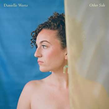 Album Danielle Wertz: Other Side