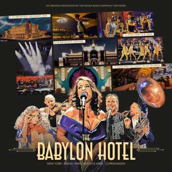 Album Danish National Symphony Orchestra: The Babylon Hotel