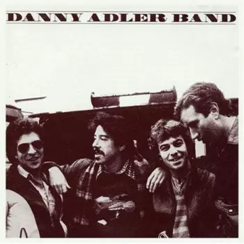 Danny Adler Band: Danny Adler Band