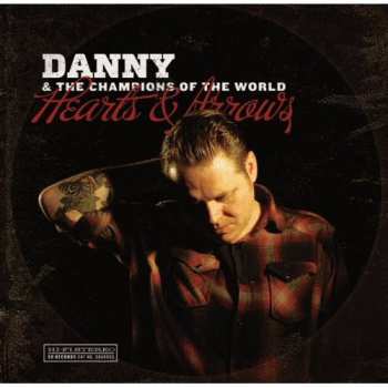 Album Danny & The Champions Of The World: Hearts And Arrows