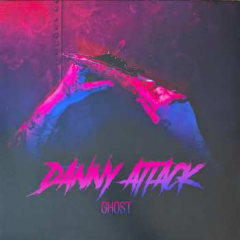 Album Danny Attack: Ghost