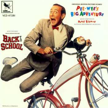 Album Danny Elfman: Pee-Wee's Big Adventure / Back To School (Original Motion Picture Scores)