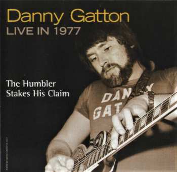 Album Danny Gatton: Live In 1977 (The Humbler Stakes His Claim)