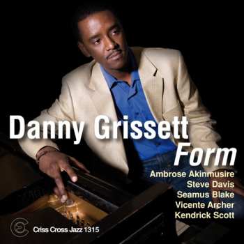 Album Danny Grissett: Form