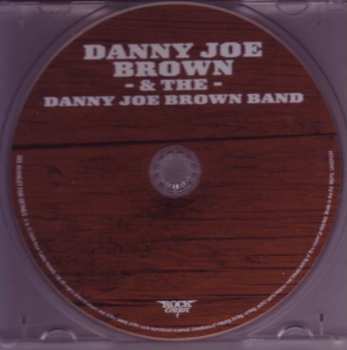 CD Danny Joe Brown: Danny Joe Brown And The Danny Joe Brown Band 550565