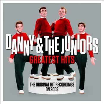 Album Danny & The Juniors: Greatest Hits