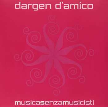 Dargen D'Amico: Musica Senza Musicisti