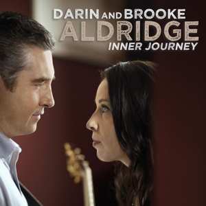 CD Darin & Brooke Aldridge: Inner Journey 550327