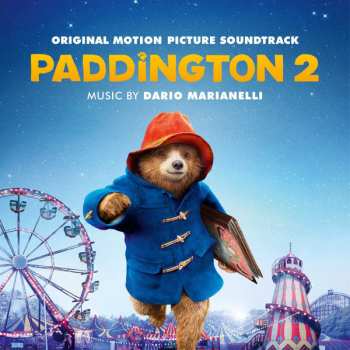 Album Dario Marianelli: Paddington 2 (Original Motion Picture Soundtrack)