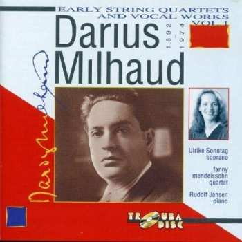 Album Darius Milhaud: Streichquartette Nr.1 & 2