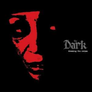 LP The Dark: Dressing The Corpse CLR | LTD 586434